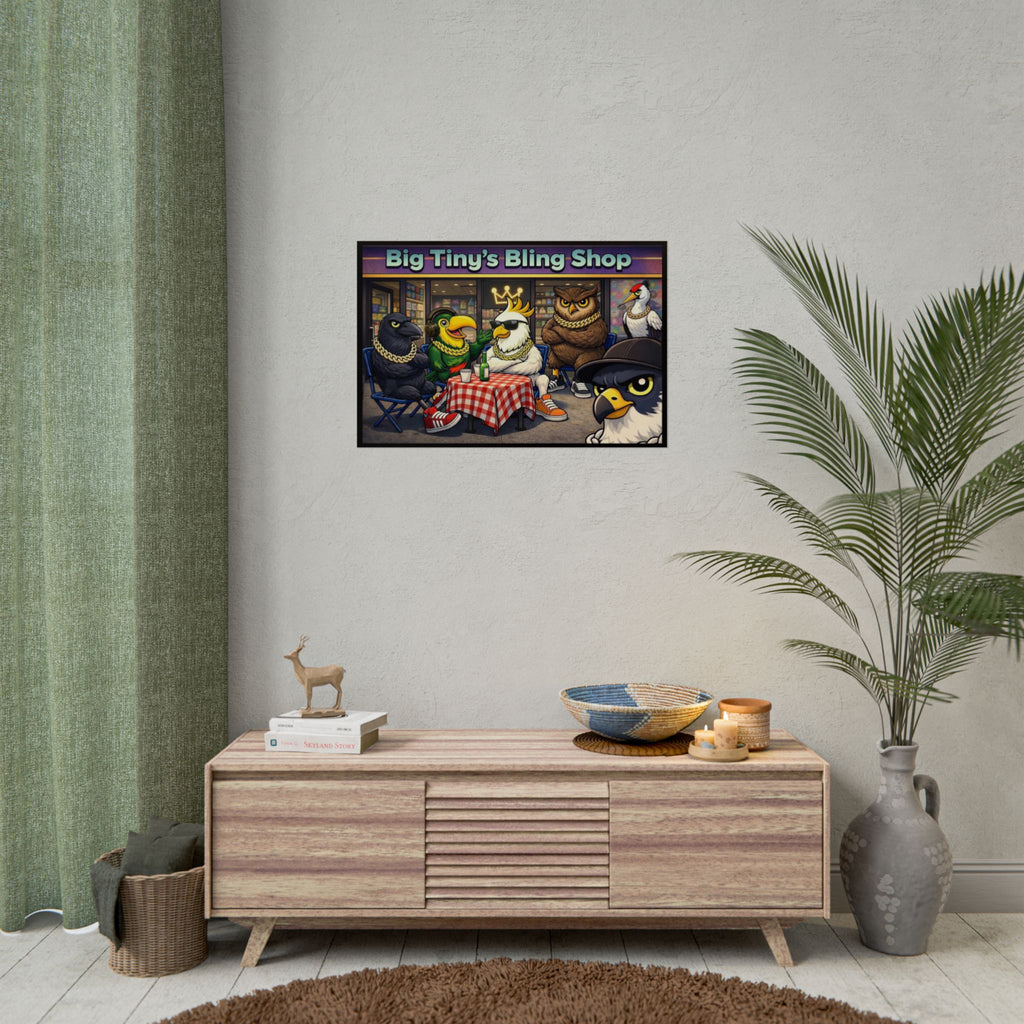 ‘Big Tiny’s Crew’ 30” x 20” Chill Out in Front of the Bling Shop (Rolled Poster)